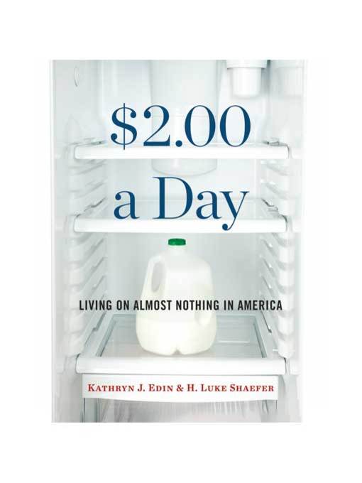Title details for $2.00 a Day by Kathryn J. Edin - Wait list